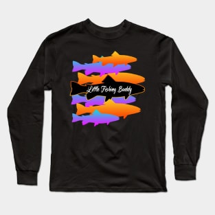 Little Fishing Buddy Long Sleeve T-Shirt